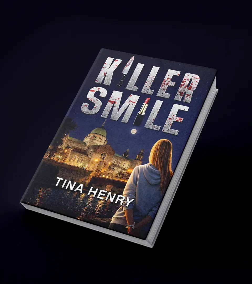 Killer Smile Galway Thriller By Tina Henry